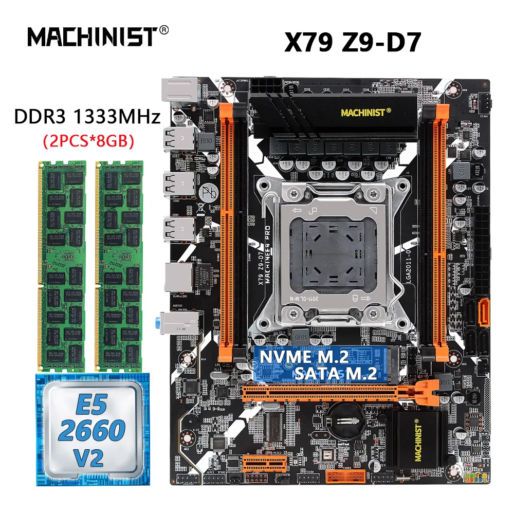 

MACHINIST X79 Z9 D7 Motherboard Set LGA 2011 Kit With Xeon E5 2660 V2 CPU Processor 2*8GB DDR3 ECC RAM Memory ssd NVME/SATA M.2