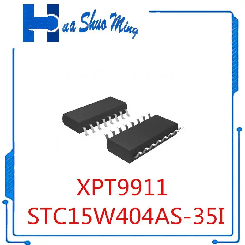 

5PCS/LOT STC15W404AS-35I XPT9911 SOP16