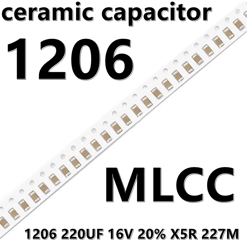 

(5pcs) 1206 220UF 16V 20% X5R 227M MLCC SMD Ceramic Capacitors 3216