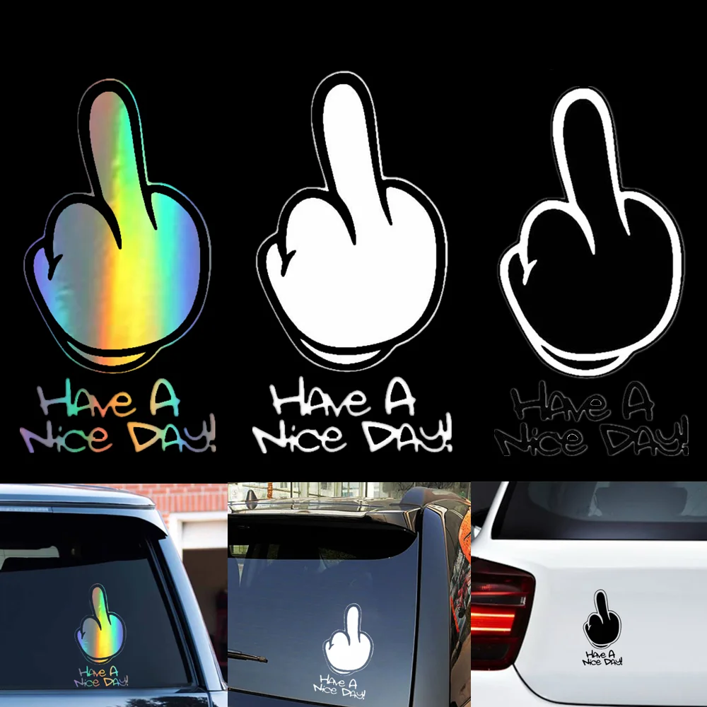 

2Pcs Reflective HAVe A Nice DAY ! Middle Finger Sticker Funny Decals Universal