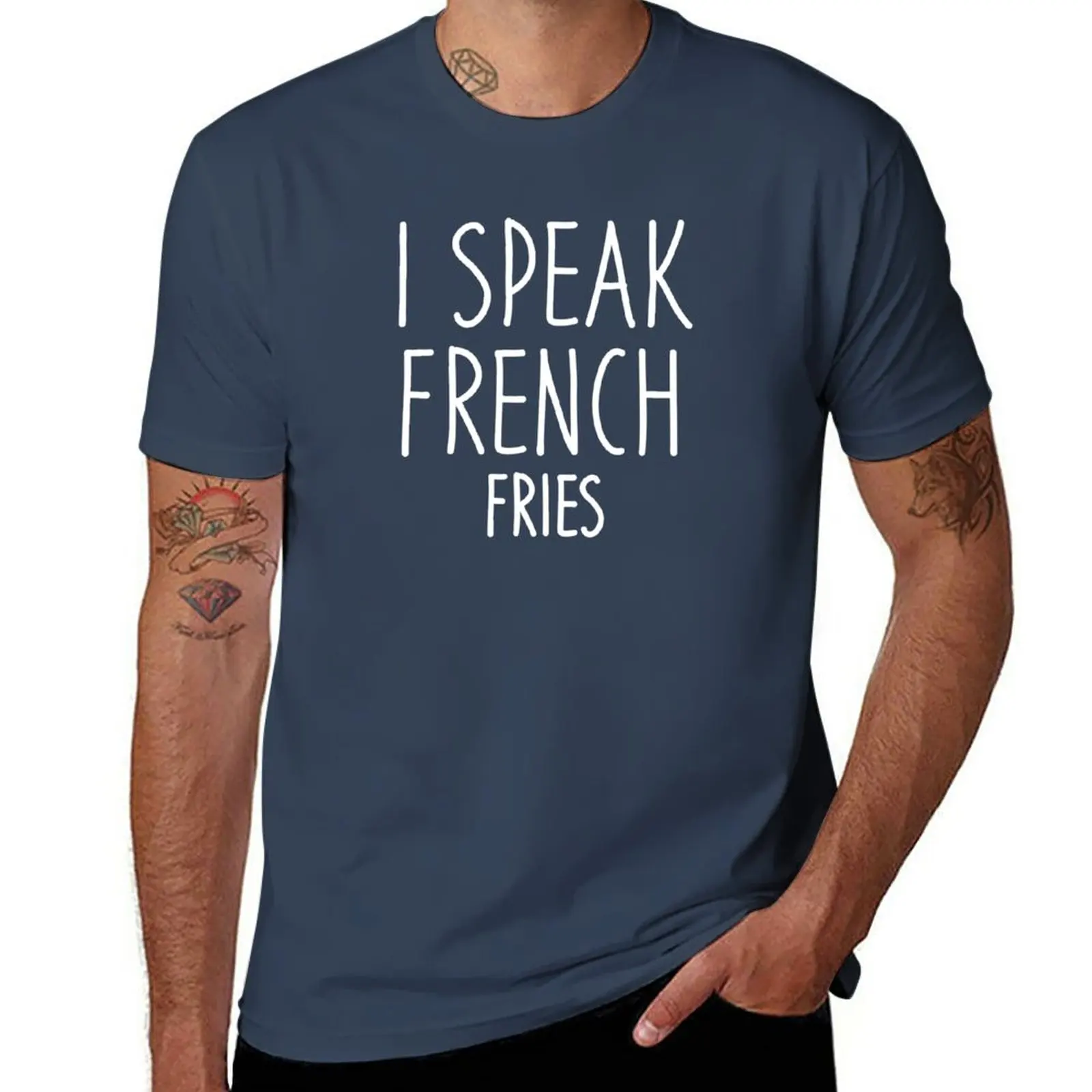 

New I speak french fries T-Shirt sweat shirt T-shirt for a boy oversized t shirt mens graphic t-shirts funny