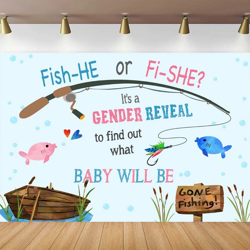 Gone Fishing Gender Reveal Poster Photo Photography Backdrop Fish She Or  Fish He For Baby Sign Baby Shower Decoration Background - AliExpress