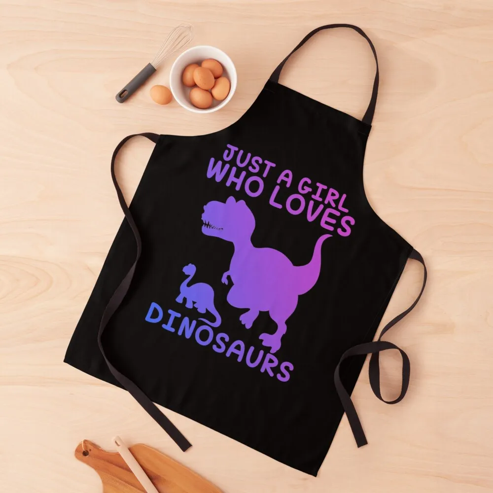 

Just A Girl Who Loves Dinosaurs Apron aprons kitchen kitchen and home items