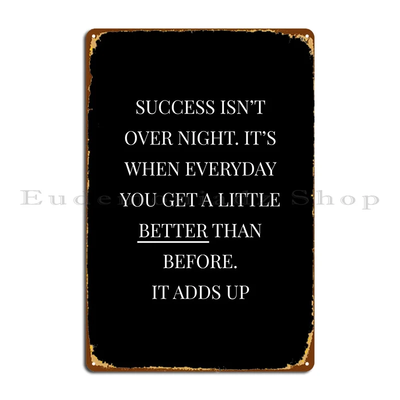 

Inspirational Quotes Black Metal Sign PaintingPainting Wall Mural Design Mural Tin Sign Poster