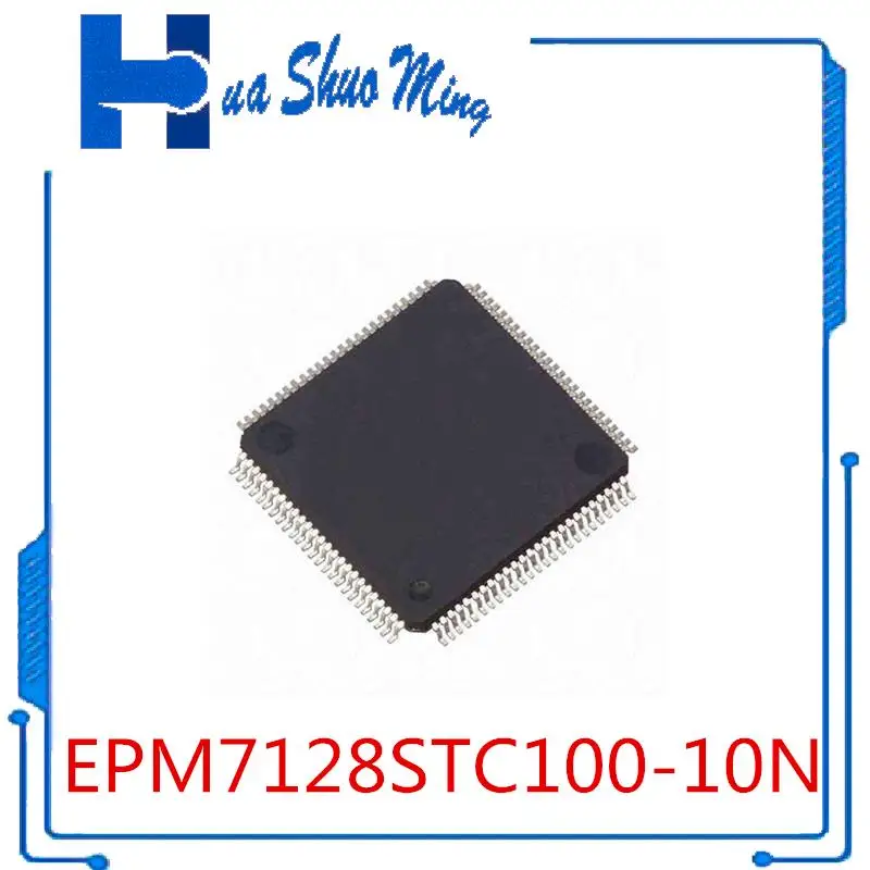 

1-10 Pcs/Lot EPM7128STC100-10N EPM7128STC100-10 EPM7128STC100 EPM7128 LQFP-100