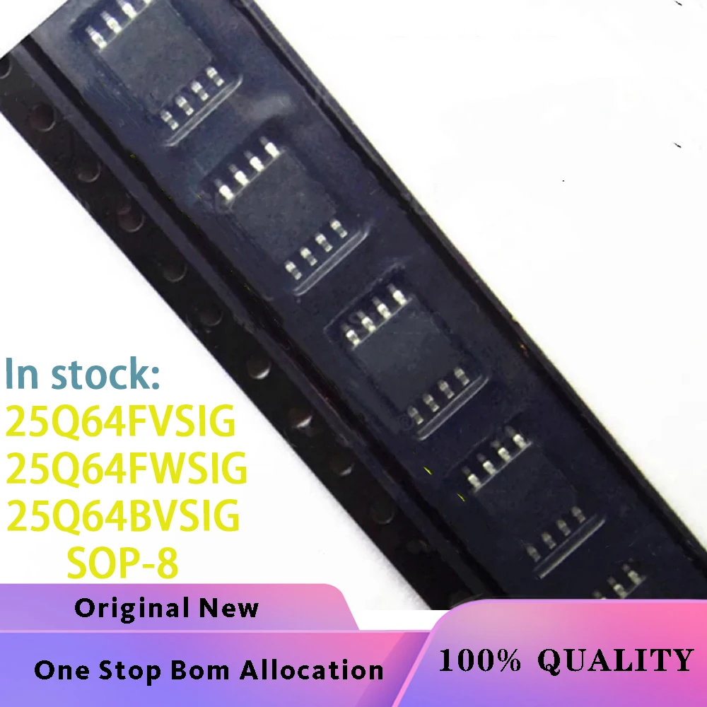 

(10PCS) 100% New 25Q64FVSIG 25Q64FWSIG 25Q64BVSIG W25Q64FVSIG W25Q64FWSIG W25Q64BVSIG SOP-8 Chipset
