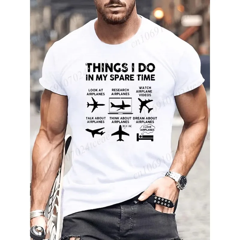 Summer Men T-Shirt Things I Do in My Spare Time Airplane Lover Aviation Printed Fashion Sports Men's T-shirt Men's Tops Clothing