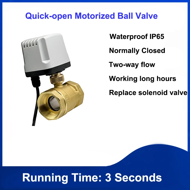 

1/2" 3/4" 1" 2" Brass Normally Closed Quick-open Motorized Ball Valve 2-Wire Brass Electric Ball Valve Replace Solenoid Valve