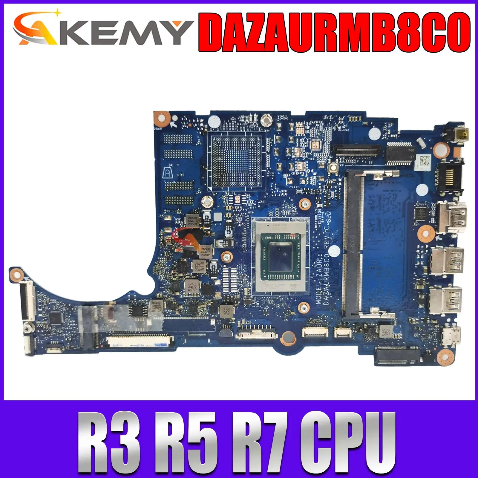 

Материнская плата для ноутбука Acer Aspire Φ DAZAURMB8C0 с R3 R5 R7 CPU 4G RAM DDR4 A515-45