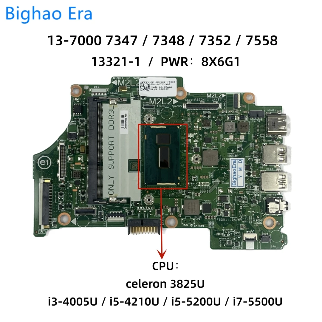 para Dell Inspiron 137000 7347 7348 7352 7558 Placa-mãe Portátil com i3 I55200u I7-5500u Cpu Ddr3l Uma 133211 Pwr:8x6g1