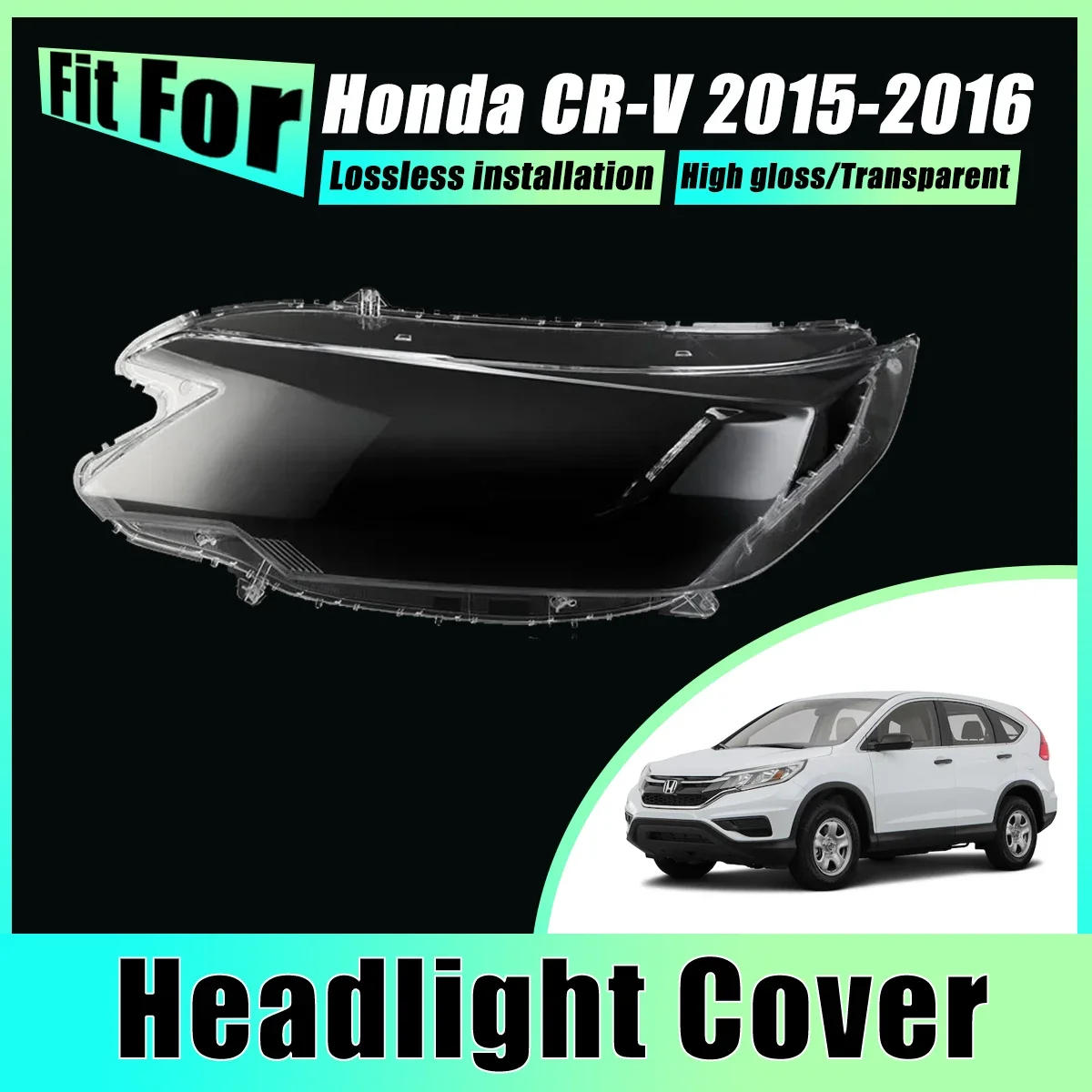 

LH RH Headlight Cover For Honda CRV CR-V 2015-2016 Head Light Caps Transparent Front Lens Fog Lampshade Headlamp Car Accessories