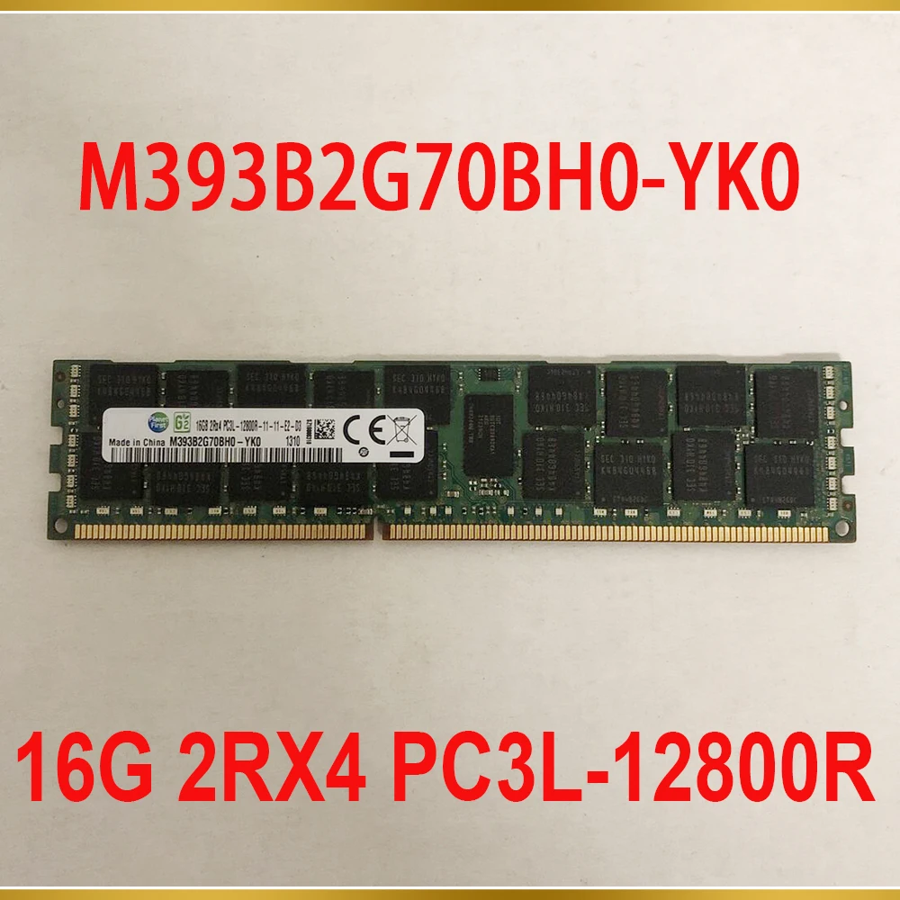 1PCS For Samsung RAM 16GB 16G 2RX4 PC3L 12800R DDR3L 1600 Server Memory M393B2G70BH0 YK0
