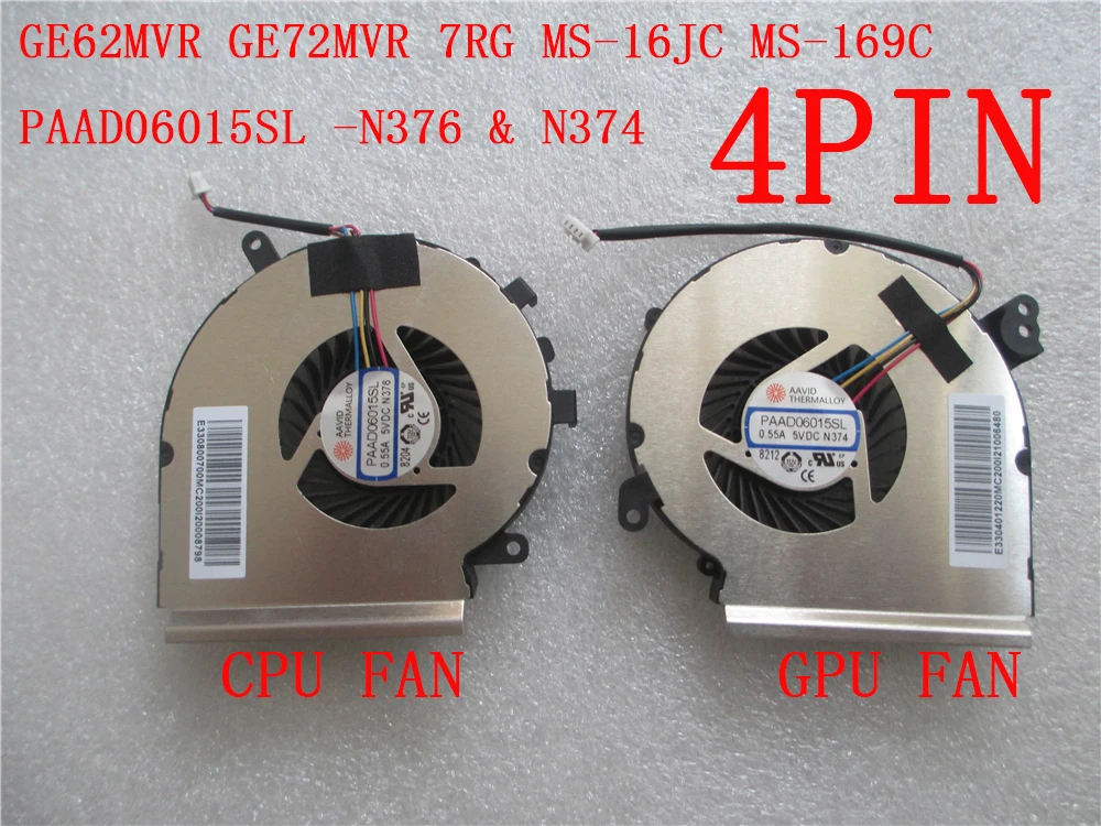 

PAAD06015SL PABD08008SH CPU GF75 Fan For MSI GE62 GE72 PE70 GE70 GL62M GE72MVR GS70 GS72 GL66 GP76 GE76 GE77 GF76 GF66 GF63 GF65