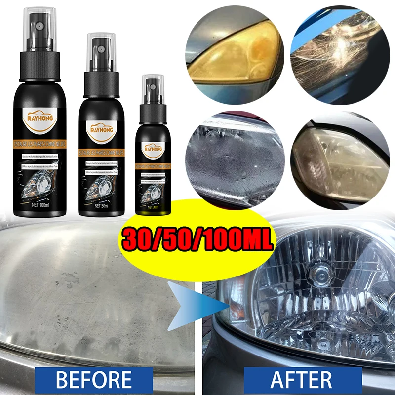 

30/50/100ml Car Headlight Repairing Spray Scratches Remove Cleaning Agent Fluid Universal Auto Headlight Restoration and Renewal