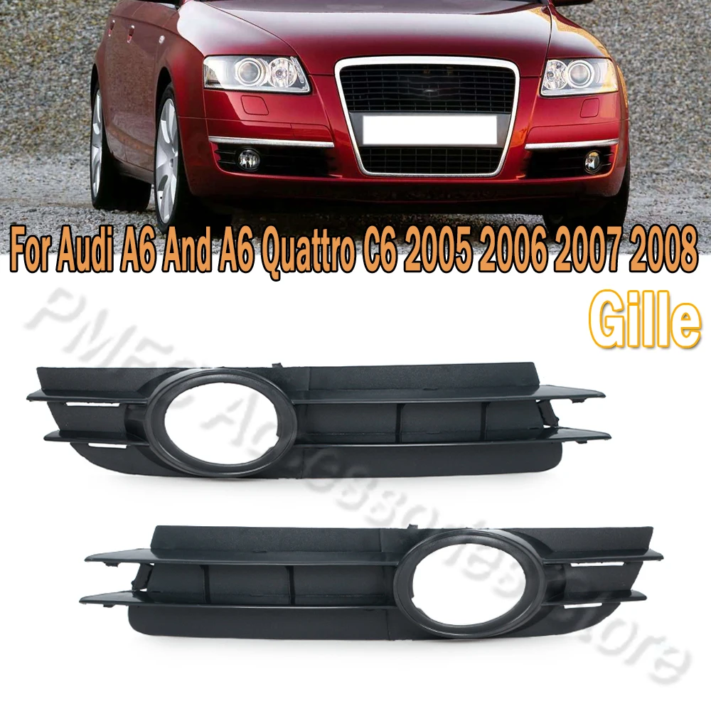 For Audi A6 4F C6 bumper grid cover fog lights LEFT + RIGHT
