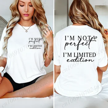 Women Clothing I'M NOT Perfect, I'M LIMITED Edition Print T Shirt Hipster T-Shirt Casual Tshirt Graphic T Shirts Short Sleeve