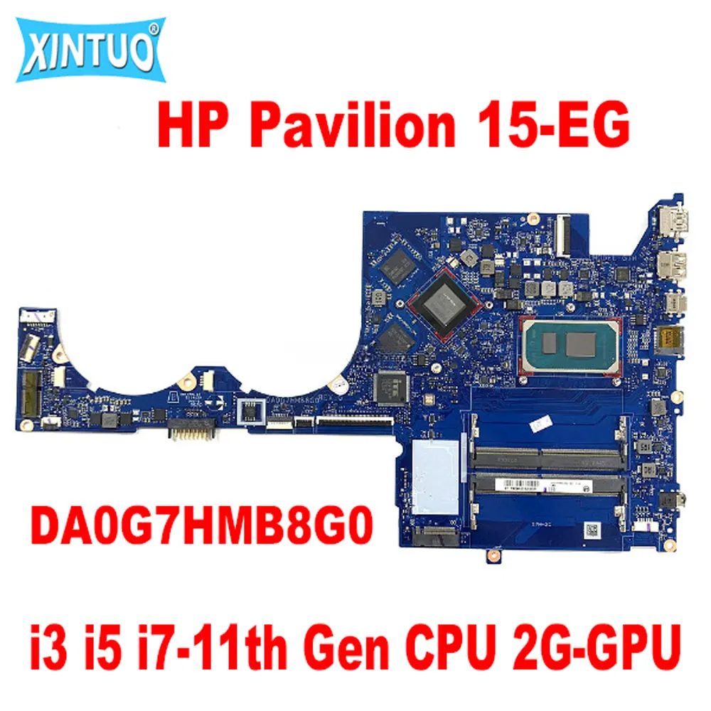 

DA0G7HMB8G0 для HP Pavilion 15-EG 15T-EG TPN-Q245 Материнская плата ноутбука M16346-601 M16344-601 i3 i5 i7-11th Gen CPU 2G-GPU DDR4 протестирована