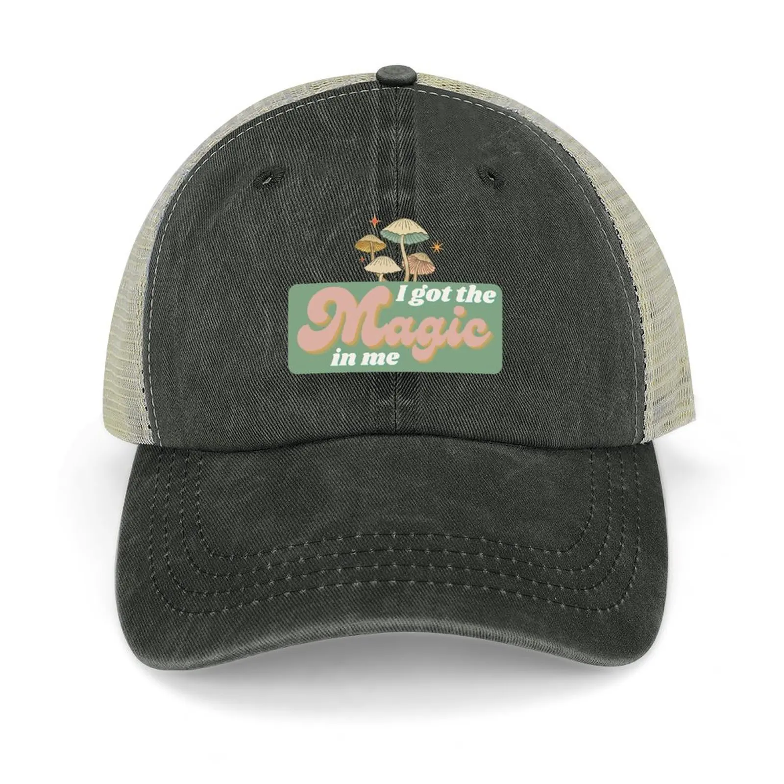 

I Got The Magic In Me Mushroom Positivity Cowboy Hat Vintage Golf Cap Anime Hat Baseball For Men Women's