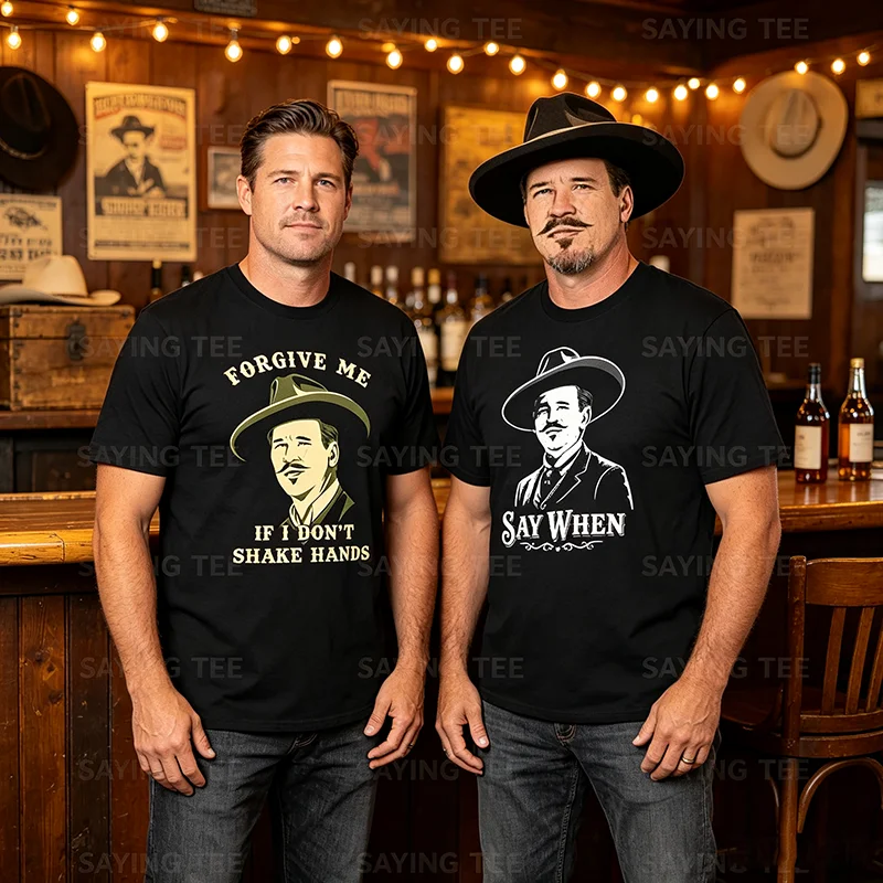 Tombstone Doc Holliday „I Don't Shake Hands“ 90er-Jahre Westernfilm T-Shirt „Say When“ Retro-Stil Vintage Spruch T-Shirt Herrenbekleidung Baumwolle