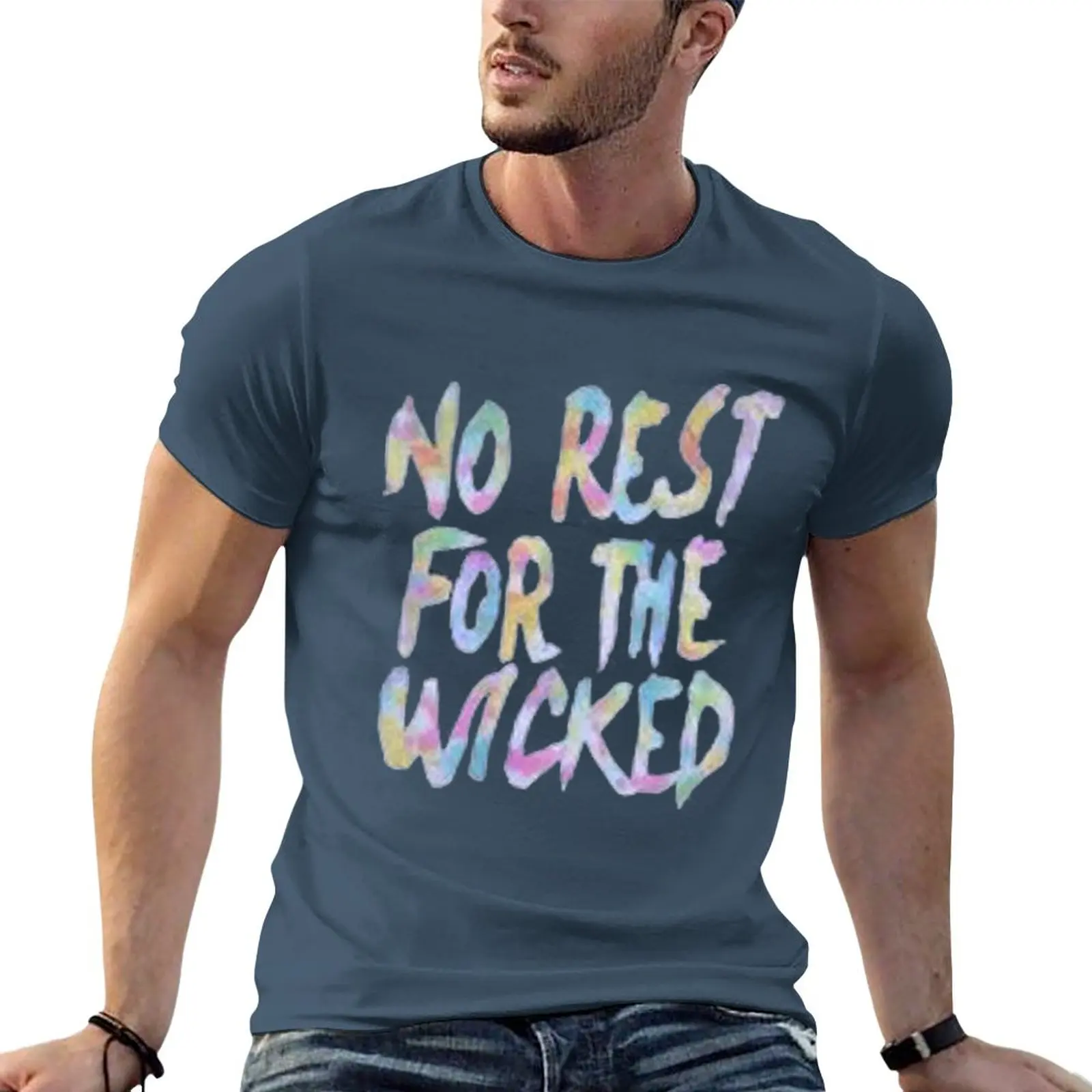 

Ain't no rest for the wicked T-Shirt anime clothes shirts graphic tees heavyweights Blouse heavyweight t shirts for men