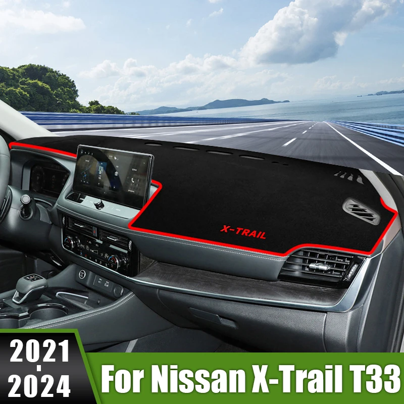 

For Nissan X-Trail T33 2021 2022 2023 2024 Car Dashboard Cover Avoid Light Pad Sun Shade Mat Non-Slip Carpet Anti-UV Accessories