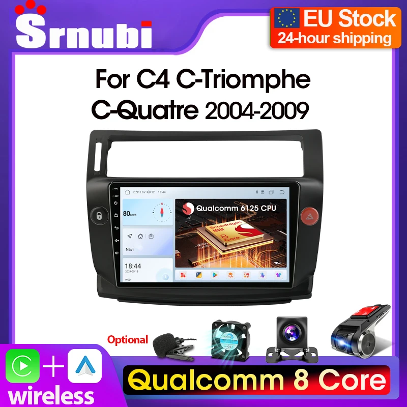 Srnubi 2 Din Android Autoradio für Citroen C4 C-Triomphe C-Quatre 2004–2009 Carplay Auto Multimidia 4G Navigation Head Unit RDS