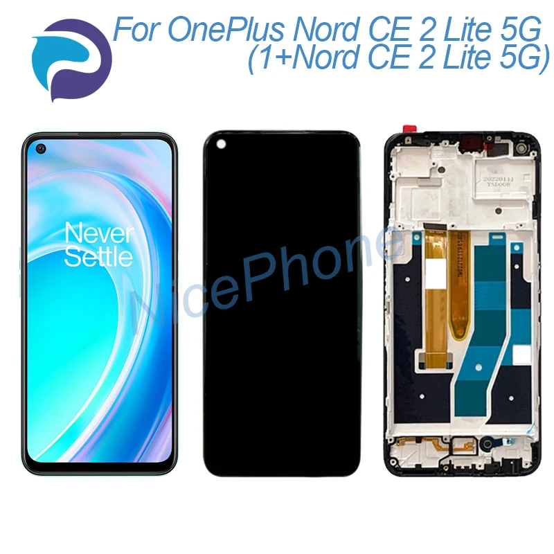 

for ONEPLUS Nord CE 2 Lite 5G LCD Screen + Touch Digitizer Display 2412*1080 CPH2381/2409 1+Nord CE 2 Lite 5G LCD Screen Display