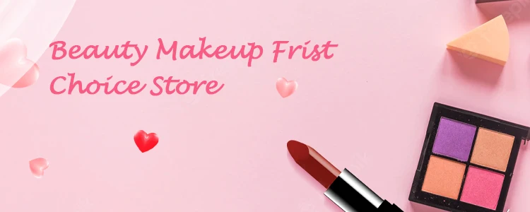 Beauty Makeup Frist Choice Store