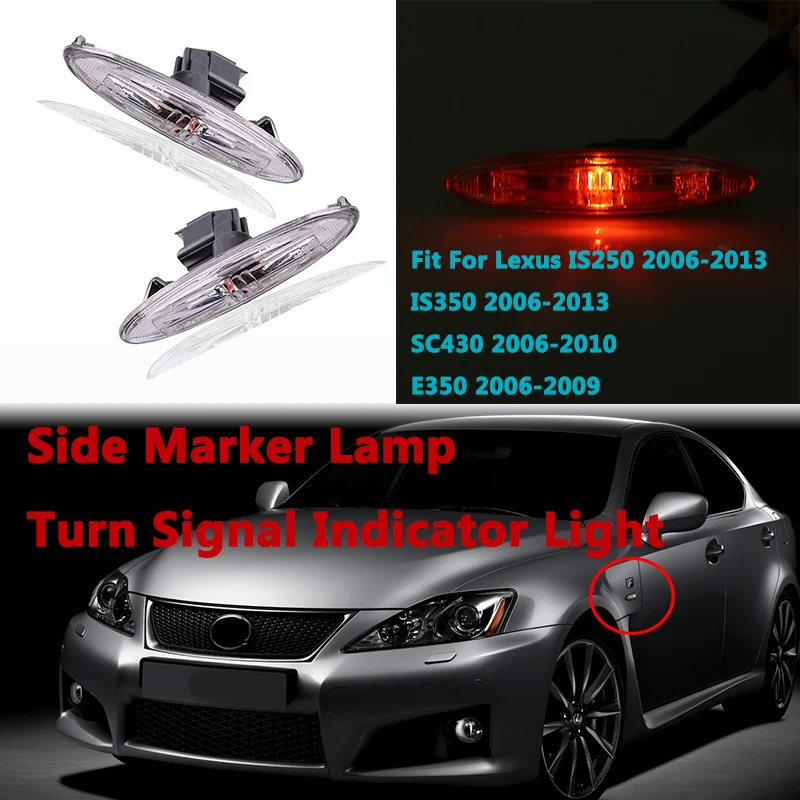 FenderSideMarkerLampTurnSignalIndicatorLightFitForLexusIS250