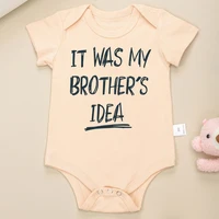 Twin Boy Newborn Bodysuit It Was My Brother's Idea Funny Print Baby Matching Clothes Cotton Onesie High Quality Fabric Comfy 2