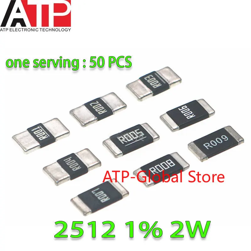 

50pcs/lot Alloy Resistance 2512 2W F 1% R001 R002 R003 R004 R005 R006 R008 R010 R012 R015 R020 R025 R030 R050 Chip Resistors