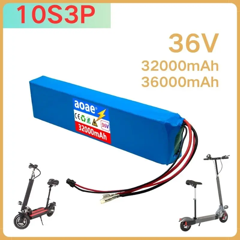 

AOAE 36V 32000mAh 100% original 18650 rechargeable lithium battery pack 10S3P suitable for electric bicycles, scooters, and cars