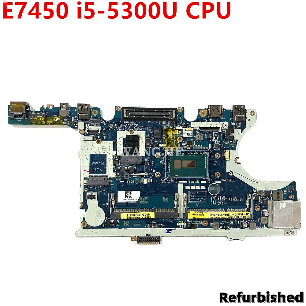 Refurbished For Dell Latitude E7450 7450 Laptop Motherboard R1VJD LA-A961P 0R1VJD CN-0R1VJD W/ i5-5300U CPU 100% Working