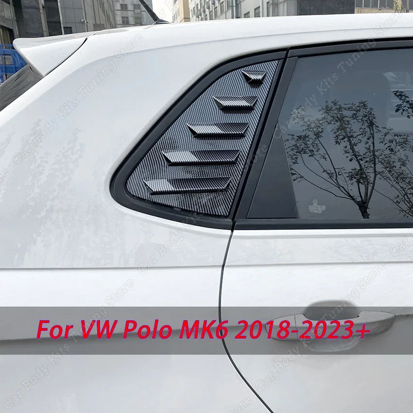 

Для VW Polo MK6 2018-2023 + 2 шт. крышка затвора заднего стекла автомобиля отделка оконные жалюзи боковые вентиляционные наклейки модификация комплектов кузова