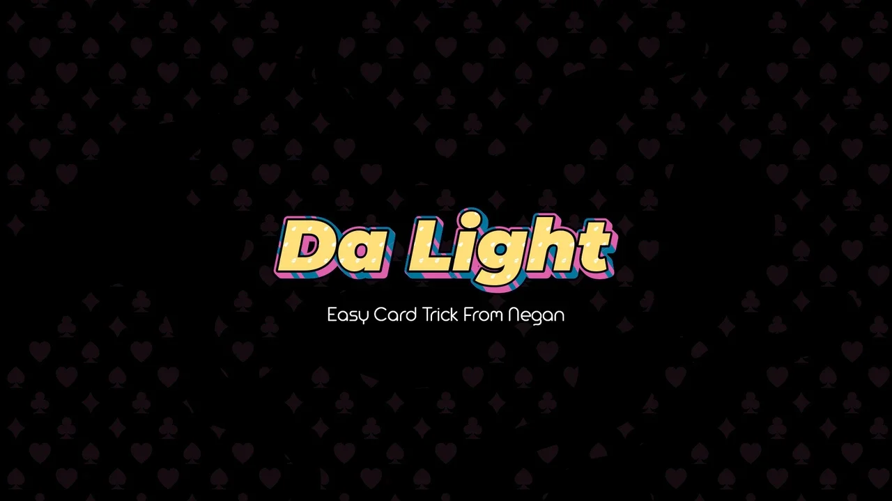 

2023 Da Light by Negan - Magic Tricks