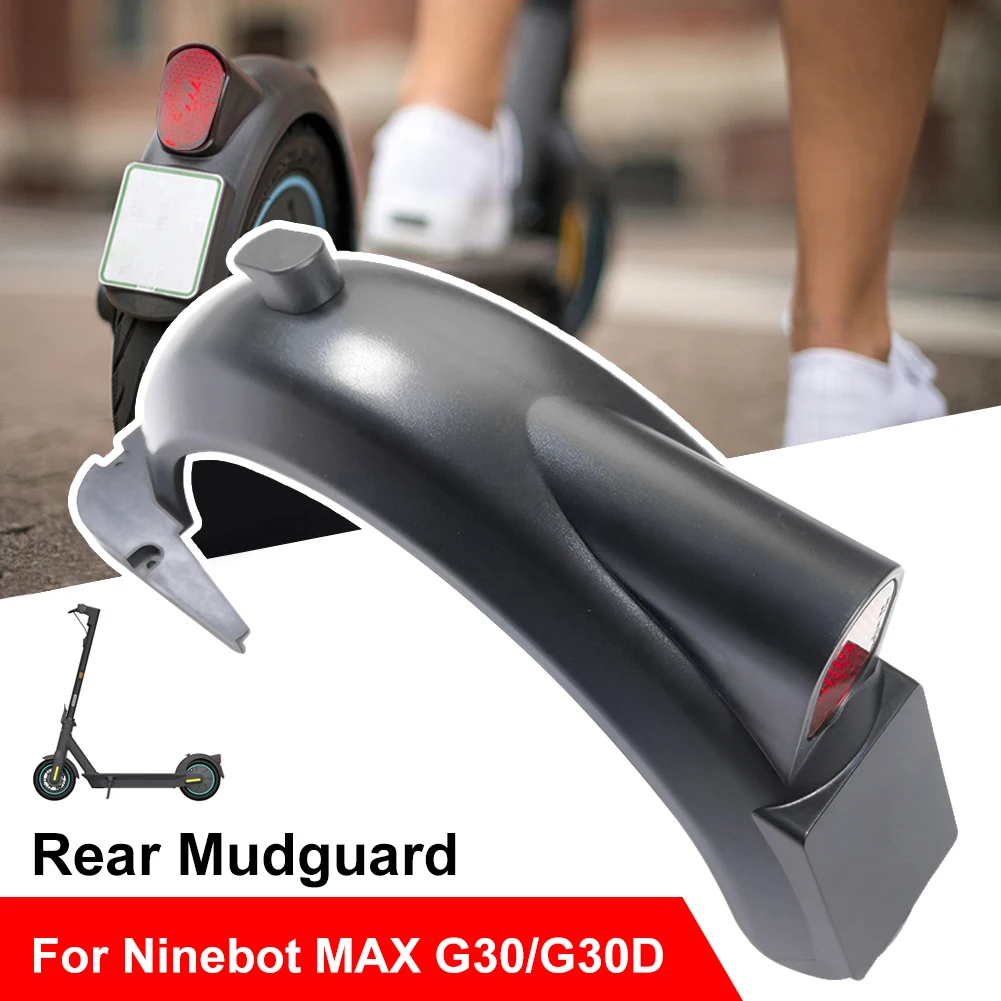 

Electric Scooter Rear Mudguard Rear Brake Light Kit For NINEBOT/Segway MAX G30/G30D Electric Scooter Tire Splashproof Back Guard