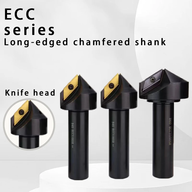 

ECC Series CNC Long Blade Chamfered Tool Holder Large Aperture Chamfer B30 B45 B60