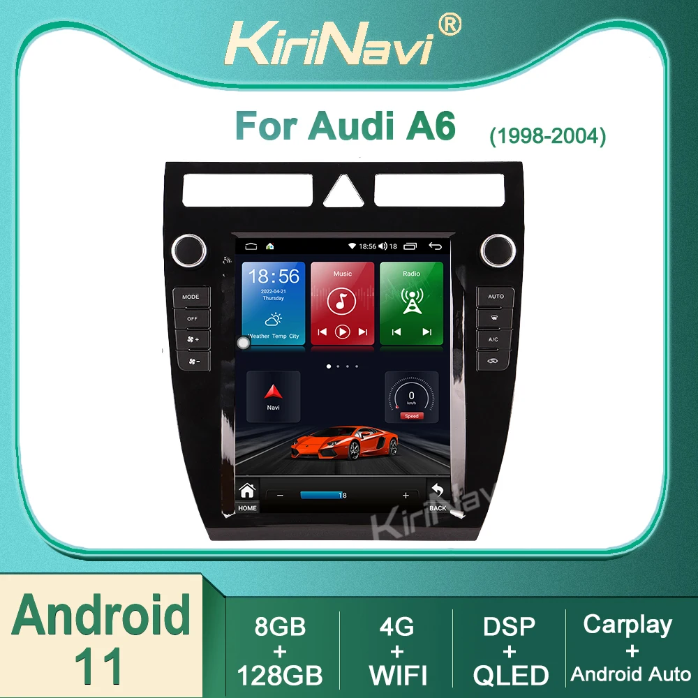 

Kirinavi For Audi A6 B6 1998-2004 Android 11 Car Radio DVD Multimedia Video Player Stereo Auto Navigation GPS 4G DSP Automotivo