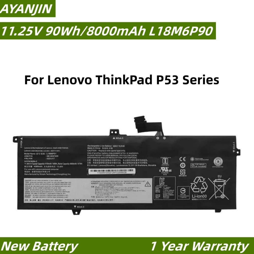 

L18M6P90 11.25V 90Wh/8000mAh Laptop Battery For Lenovo ThinkPad P53 Series L18C6P90 02DL028 5B10W13901 SB10K97664