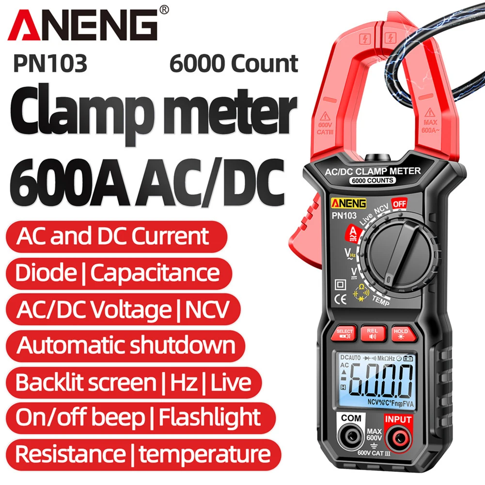 

ANENG PN103 6000 Counts Digital Clamp Meter Multimeter 600A AC Current AC/DC Voltage Tester Hz Capacitance NCV Ohm Diode Testers