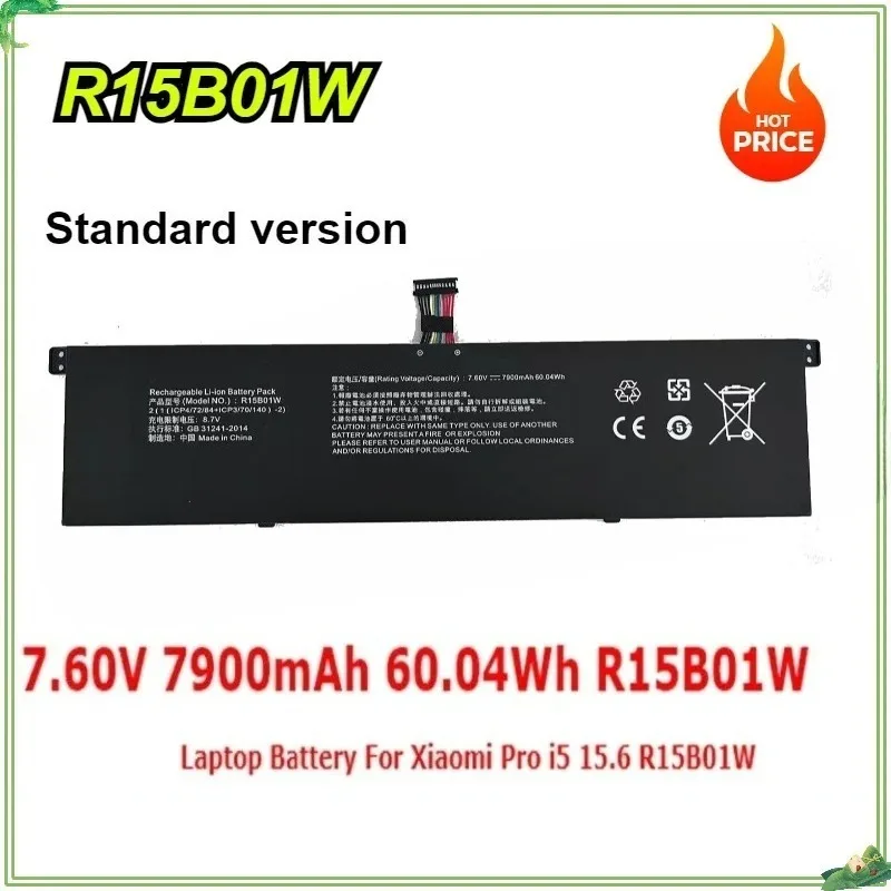R15B01W New Laptop Battery for Xiaomi Pro I5 15.6 Inch R15BO1W TM1701 171501-AQ 7.6V 7900mAh /6900mAh