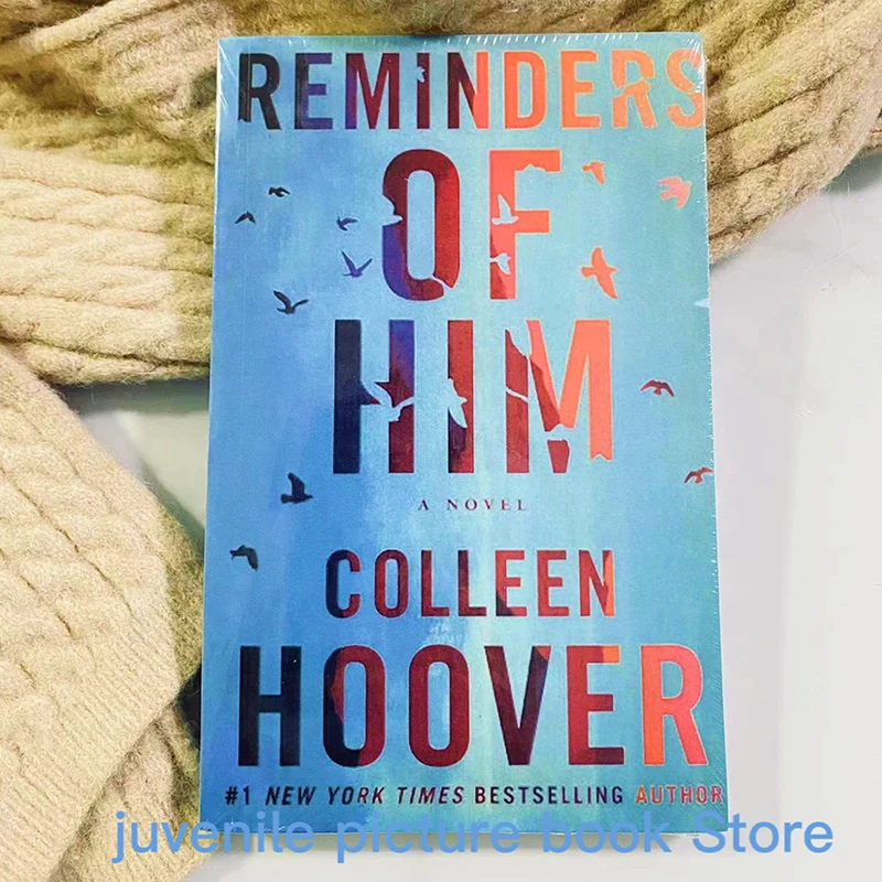 REMINDERS OF HIM By COLLEEN HOOVER
