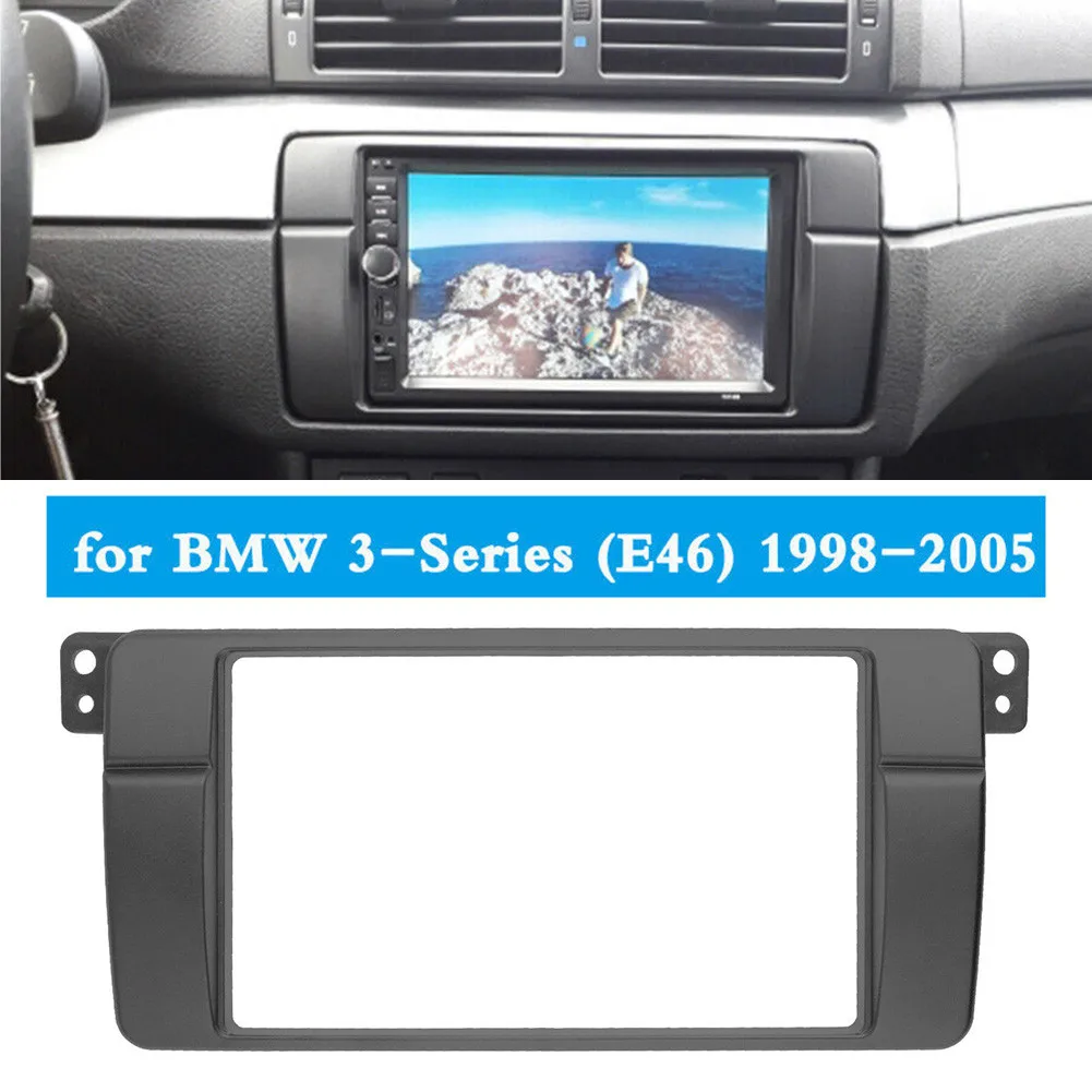 

Double 2 Din Radio Fascia Fit For BMW 3 Series E46 1998-2006 Stereo Panel Frame Brand New Auto Parts High Quality And Durable