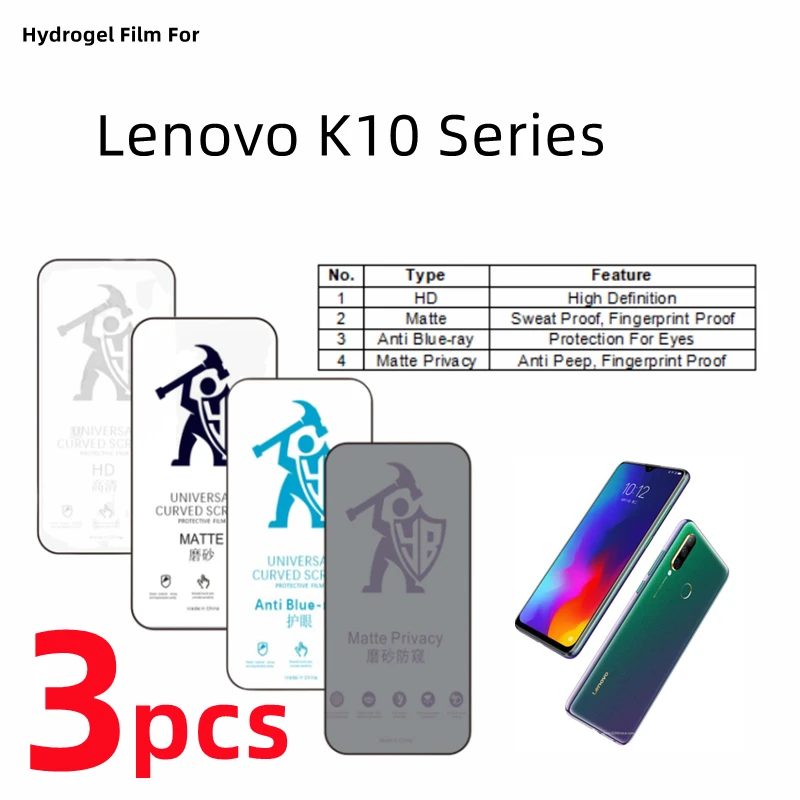 

3pcs HD Hydrogel Film For Lenovo K10 Note Matte Screen Protector For Lenovo K10 Plus Eye Care Blueray Anti Spy Protective Film