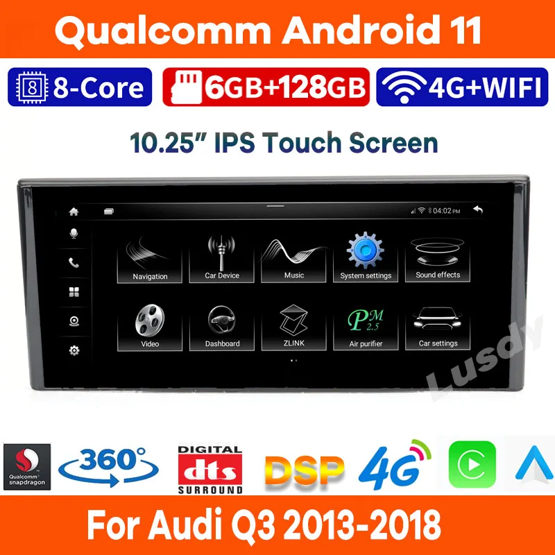

10.25" Android 11 Qualcomm 6G+128G Car Multimedia Player GPS Navigation for For Audi Q3 2013-2018 Auto Radio CarPlay Stereo 4G
