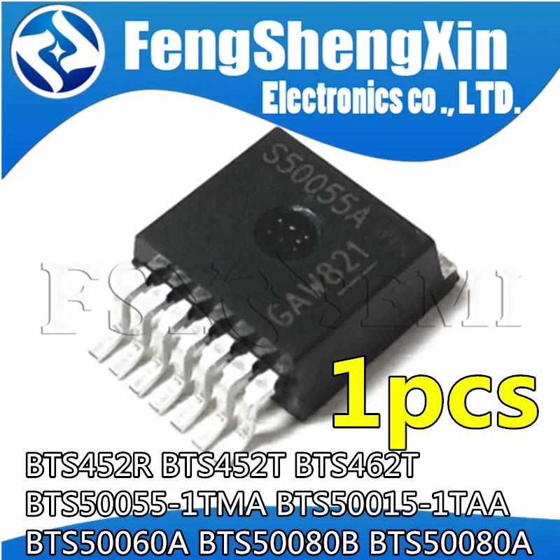 

1pcs BTS452R BTS452T BTS462T BTS50055-1TMA BTS50015-1TAA BTS50060A BTS50080B BTS50080A S50055A S50015A S50060A S50080B S50080A