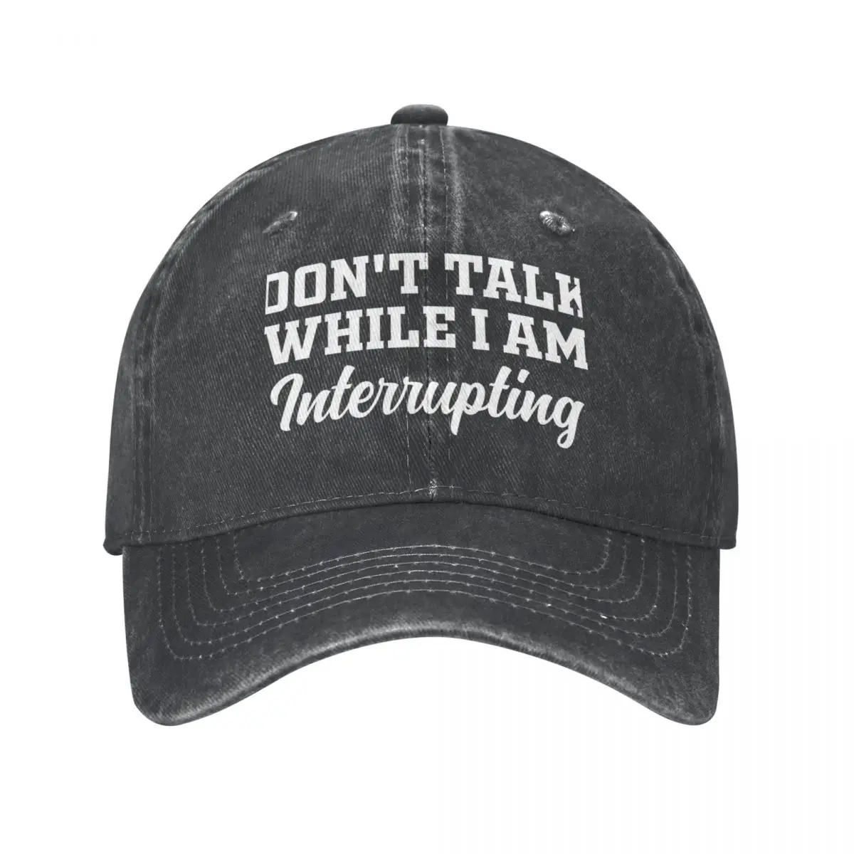 

Copy of Don't Talk While I Am Interrupting Baseball Cap Male Snapback Cap Dropshipping Sun Hats For Women Men'S
