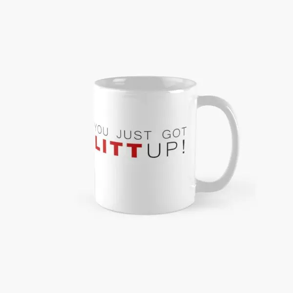 

You Just Got Litt Up Suits Classic Mug Image Printed Coffee Cup Design Photo Simple Handle Round Tea Gifts Drinkware Picture