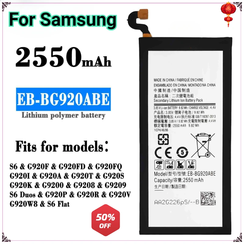 New EB-BG920ABE 2550mAh Battery for Samsung Galaxy S6 G9200 G9208 G9209 G920F G920 G920V/T/F/A/I G920S  Mobile Phone Battery