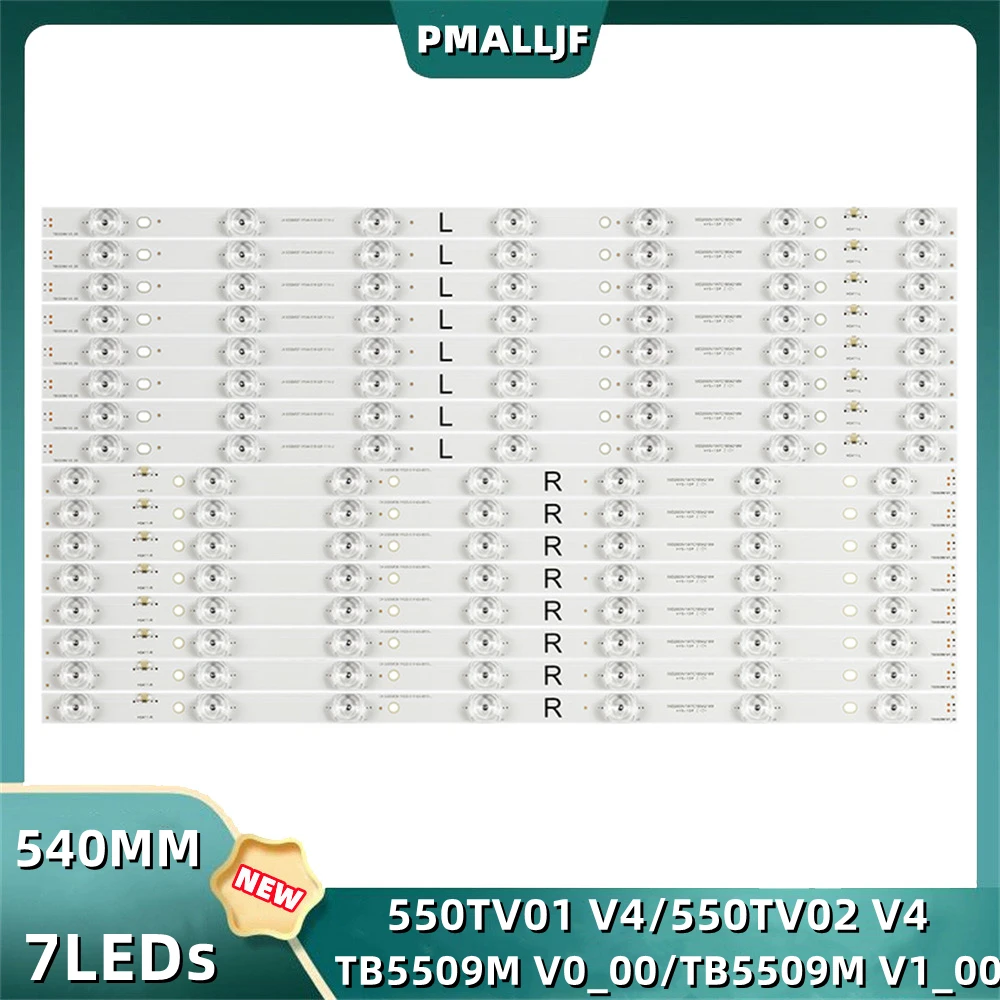 16Pcs/Set LED Backlight Strip TX-55AX630B TX-55AX630E 550TV01 550TV02 TB5509M V0 TB5509M V1 LC550EQY (SJ) (A5) Compatible nuevo kit 16 uds 7led tira de led para iluminación trasera para panasonic tv tx 55ax630b tx 55ax630e tb5509m 550tv01 550tv02